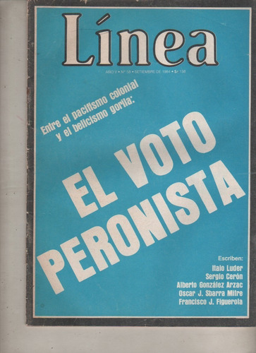 Revista Politica Linea * Nº 58 - Año 1984 El Voto Peronista