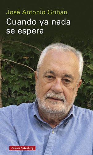 Libro Cuando Ya Nada Se Espera - Griã¿an, Jose Antonio