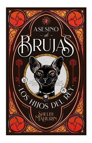 Asesino De Brujas 2 - Hijos Del Rey - Mahurin - Puck Libro