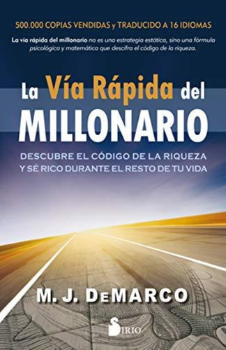 Libro Via Rapida Del Millonario, La - Demarco, M. J.