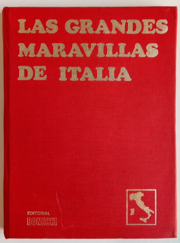 Las Grandes Maravillas De Italia Tomo 2 Ed. Bonechi Libro