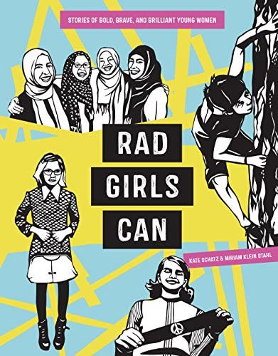 Rad Girls Can: Stories Of Bold, Brave, And Brilliant Young Women (rad Women), De Schatz, Kate. Editorial Ten Speed Press, Tapa Dura En Inglés