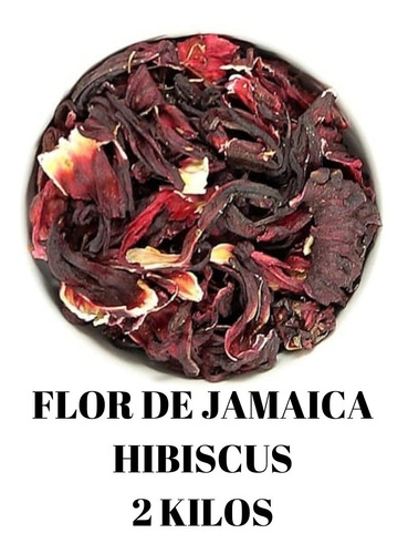 Flor De Jamaica Hibiscus 2 Kilos