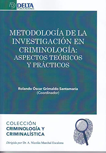 Libro Metodología De La Investigación En Criminología  De Ro