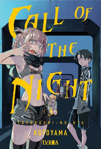 Call Of The Night, De Kotoyama. Serie Call Of The Night, Vol. 3. Editorial Ivrea, Tapa Blanda, Edición 1 En Español, 2023