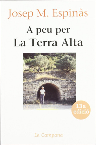 Libro A Peu Per La Terra Alta De Espinàs Josep Maria