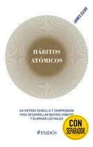 Comprar Hábitos Atómicos: Método Para Desarrollar Hábitos - J. Clear