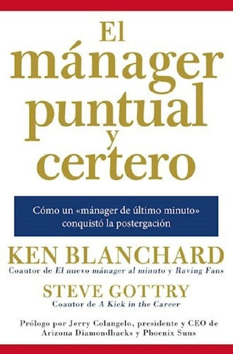 Libro - Manager Puntual Y Certero (cartone) - Blanchard Ken