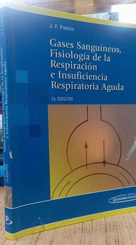 Libro Gases Sanguíneos, Fisiología De La Respiración E Insuf