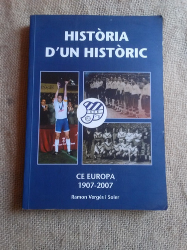 Libro Historia Del Fútbol En Europa 1907-2007 Us$27,00