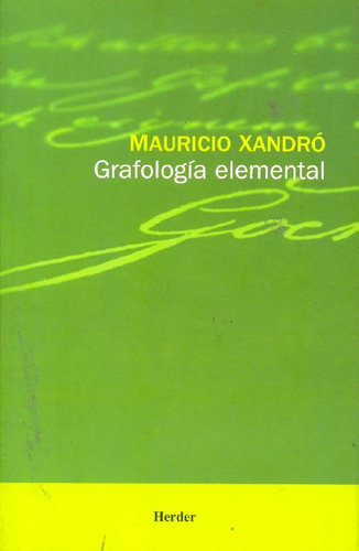 Libro Grafologia Elemental De Mauricio Xandró