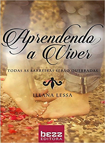 -, de Illana Lessa Mundim. Editora BEZZ, capa mole em português