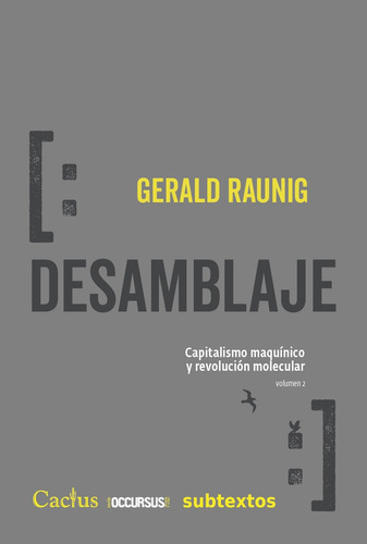 El Desamblaje. Volumen 2 - Gerald Raunig