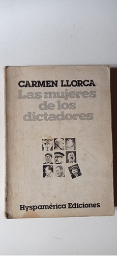 Las Mujeres De Los Dictadores Carmen Llorca Hyspamerica