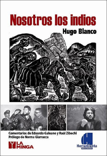 Nosotros Los Indios - Hugo Blanco (he)