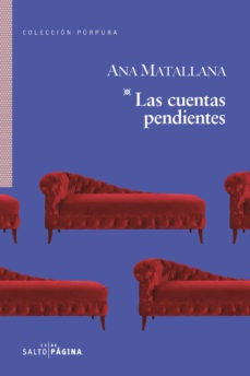 Cuentas Pendientes, Las - Matallan Ana