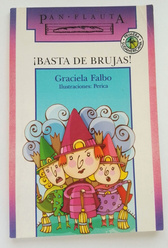 Basta De Brujas! De Graciela Falbo 