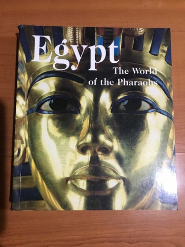 Egypt The World Of Pharaons Reginne Schulz, Matthias Seidel