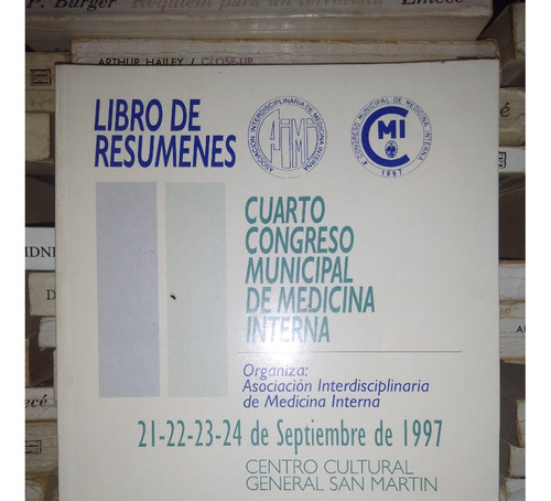 4to Congreso Municipal De Medicina Interna -libro De Resumen