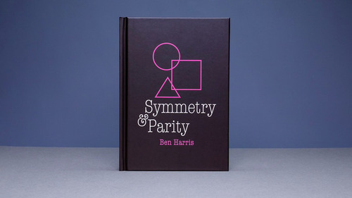 Symmetry, Parity And The Chimera Deck - Ben Harris - Magia