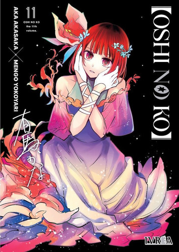 Oshi No Ko 11 Manga Original Ivrea En Español