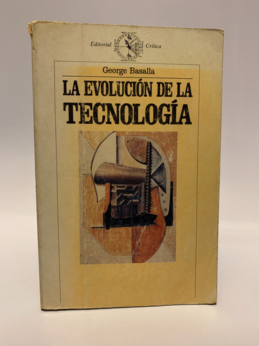 La Evolución De La Tecnología De George Basalla (Usado)