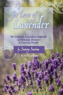 Libro For Love Of Lavender - Sunny Savina