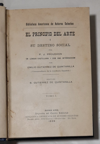El Principio Del Arte Su Destino Social Proudhon 1896 2 T.