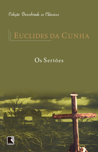 Os sertões, de Cunha, Euclides da. Série Descobrindo os clássicos Editora Record Ltda., capa mole em português, 2000