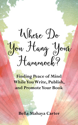 Libro Where Do You Hang Your Hammock?: Finding Peace Of M...