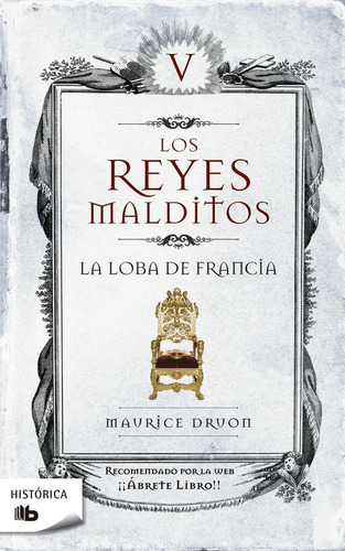 Reyes Malditos, Los 5 - Maurice Druon