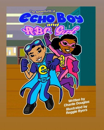 Libro:  The Adventures Of Echo Boy And Abc Girl