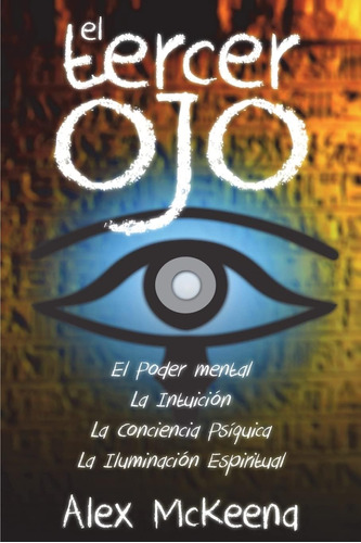 Libro El Tercer Oj- Alex Mckenna