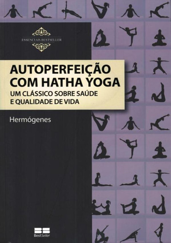 Autoperfeicao Com Hatha Yoga