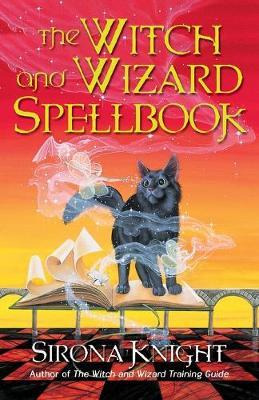 Libro The Witch And Wizard Spellbook - Sirona Knight