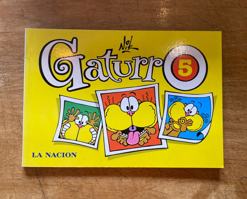 Gaturro 5 - Nik - Ediciones De La Flor