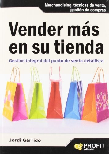 Vender Mas En Su Tienda - Jordi Garrido