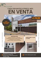 Comprar Hermosa Casa En Residencial La Luna., San Mateo Atenco.