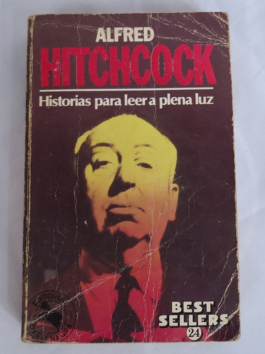 Libro Historias Para Leer A Plena Luz - Alfred Hitchcock