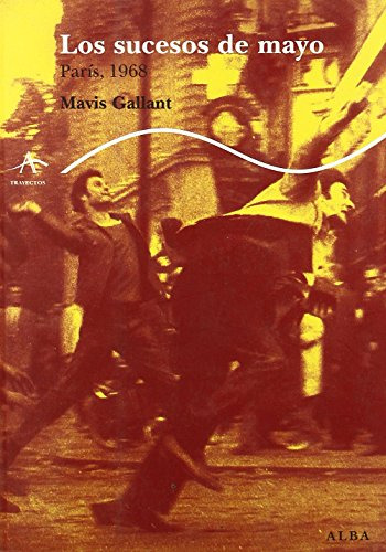 Libro Los Sucesos De Mayo Paris 1968 De Gallant Mavis