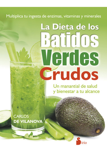 Libro Dieta De Los Batidos Verdes Crudos,la