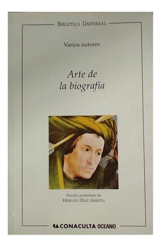 Arte De La Biografía, Hernán Diaz Arrieta ( Alone ) Et Alt