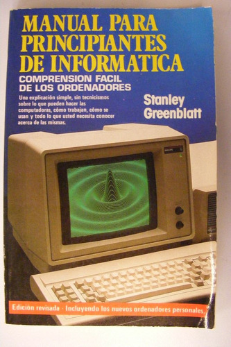 Manual Para Principiantes En Informatica S. Greenblatt