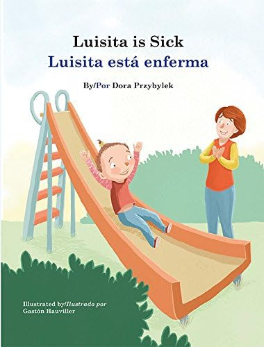 Libro: Luisita Is Sick/ Luisita Está Enferma (english And