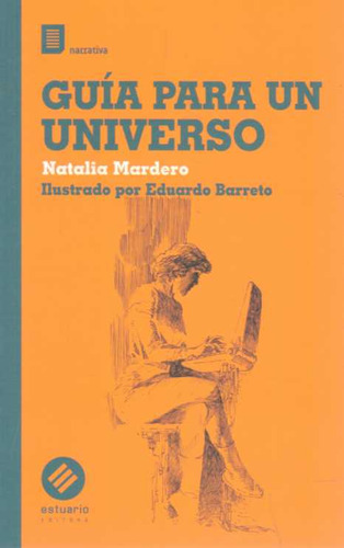 Libro Guía Para Un Universo De Natalia Mardero