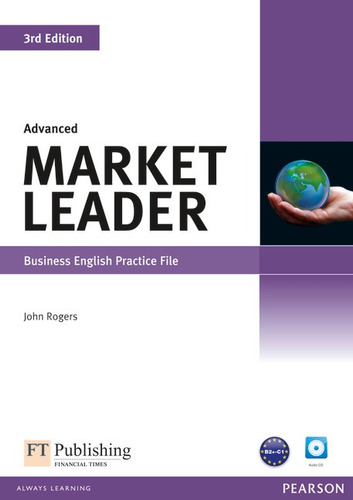Market Leader 3Rd Edition Advanced Practice File & Practice File CD Pack, de Rogers, John. Market Leader Editorial Pearson English, capa mole em inglês, 2011