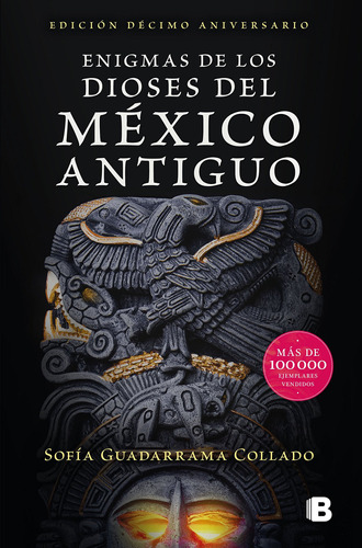 Enigmas De Los Dioses Del México Antiguo (edición Déci 91nan