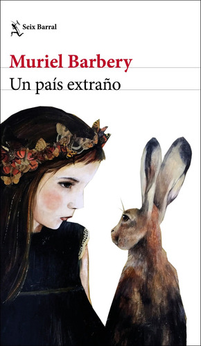 Un país extraño, de Barbery, Muriel. Serie Biblioteca Formentor Editorial Seix Barral México, tapa blanda en español, 2020