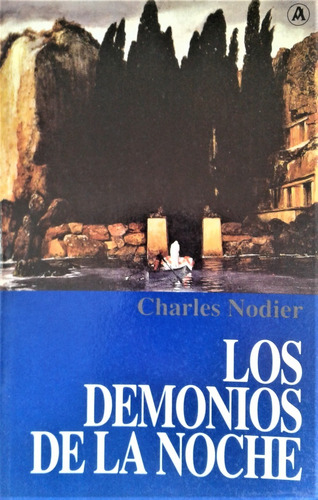 Los Demonios De La Noche - Charles Nodier - Abraxas 2003