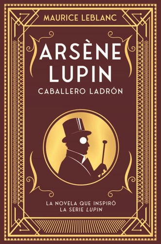 Arsene Lupin Caballero Ladrón